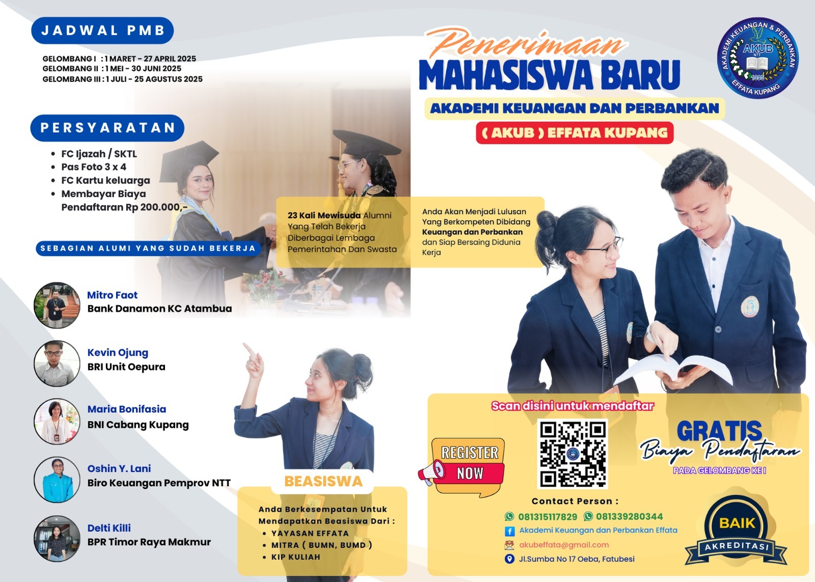 Pendaftaran Mahasiswa Baru AKUB Effata Kupang Tahun Akademik 2025/2026 Telah Dibuka!