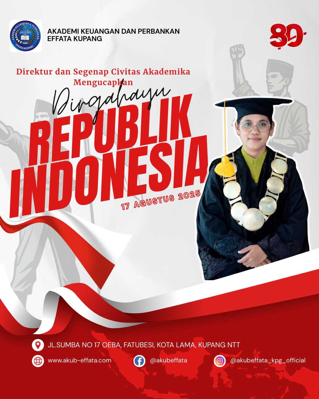 Direktur Adriana Lopo, SE., MM Sampaikan Ucapan Selamat HUT RI ke-80